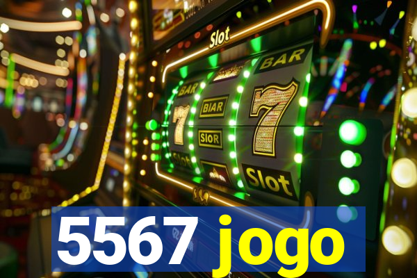 5567 jogo